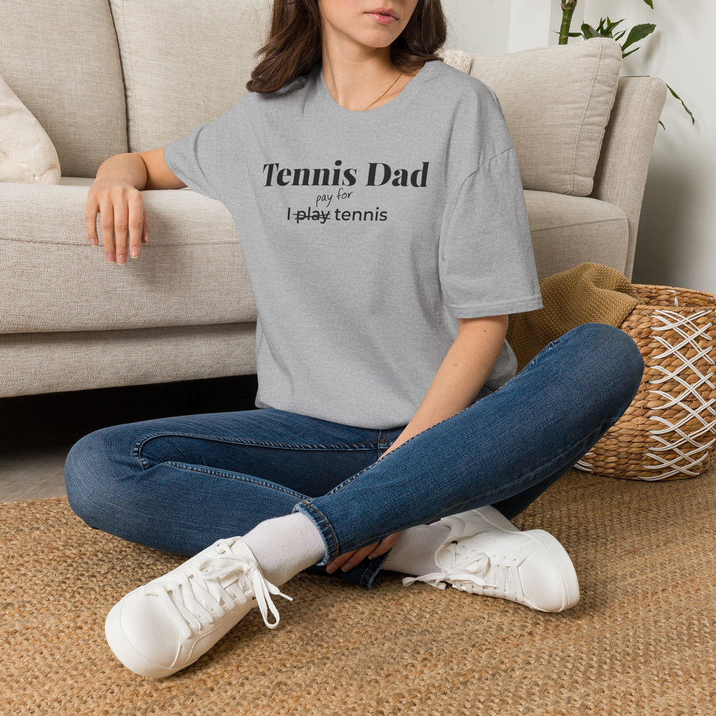 Tennis Dad Pay T-Shirt