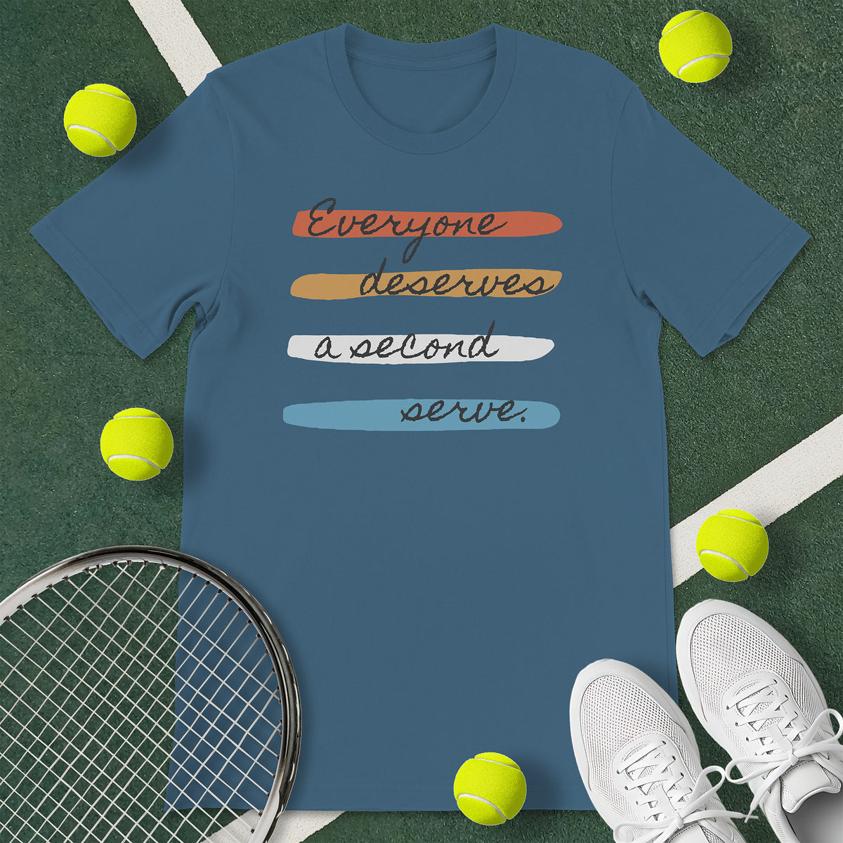 Everyone Deserves Second Serve Tennis T-Shirt