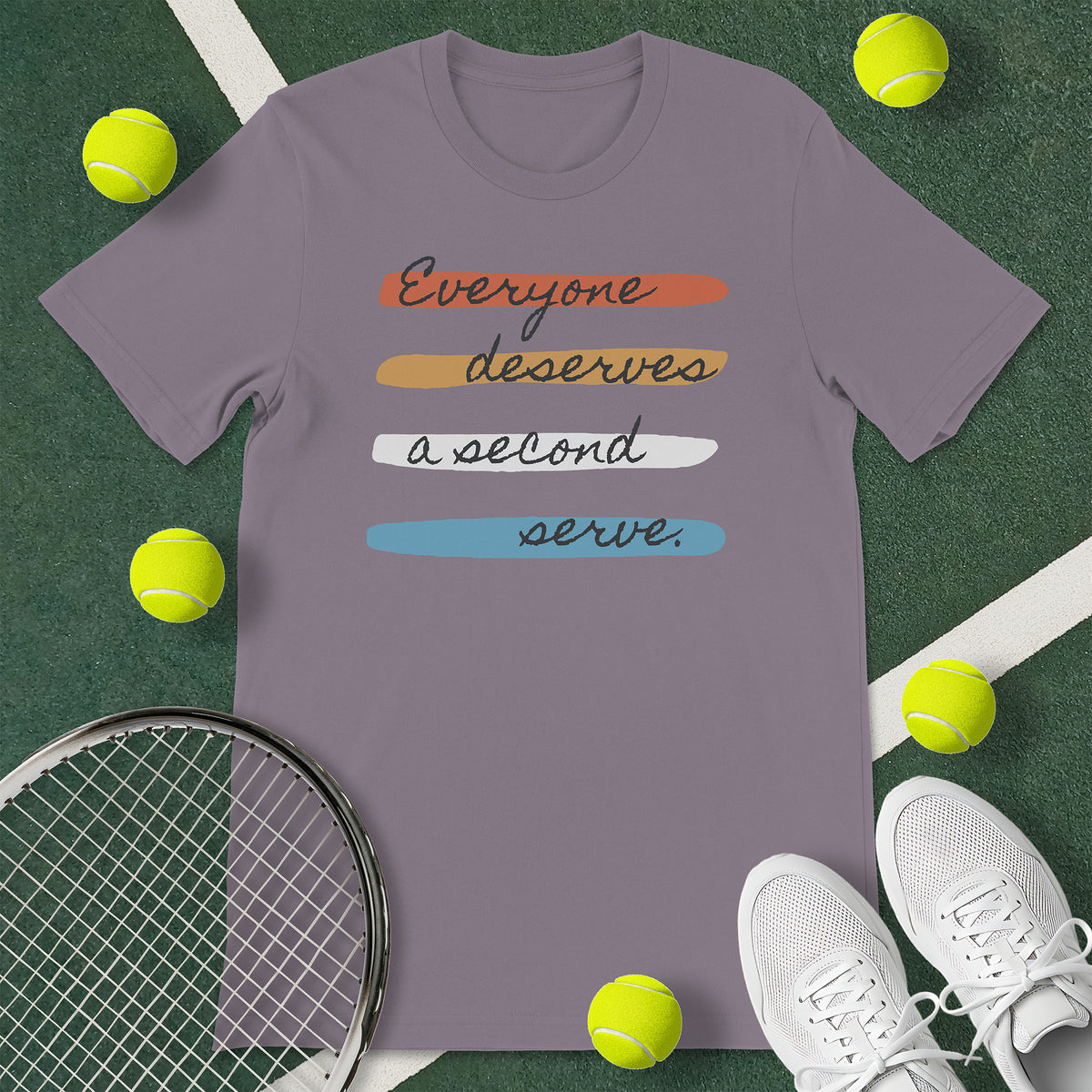 Everyone Deserves Second Serve Tennis T-Shirt