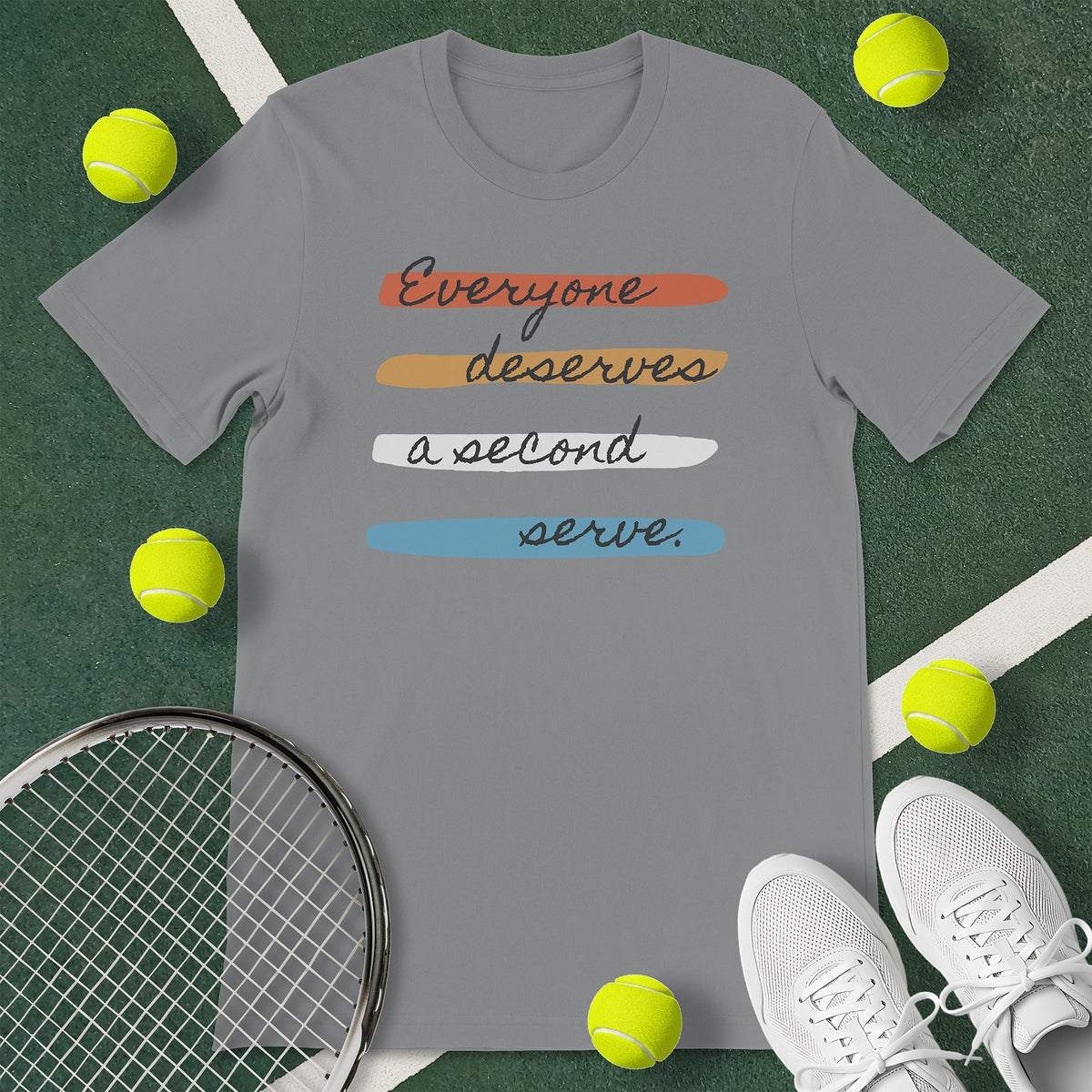 Everyone Deserves Second Serve Tennis T-Shirt
