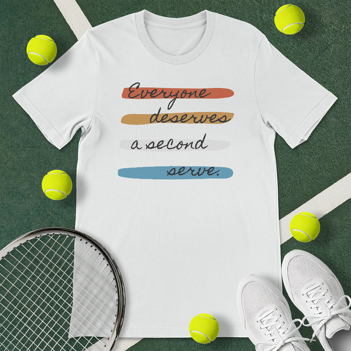 Everyone Deserves Second Serve Tennis T-Shirt