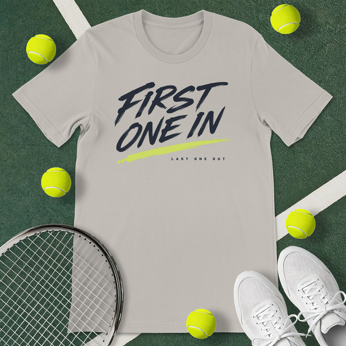 First One In Tennis T-Shirt