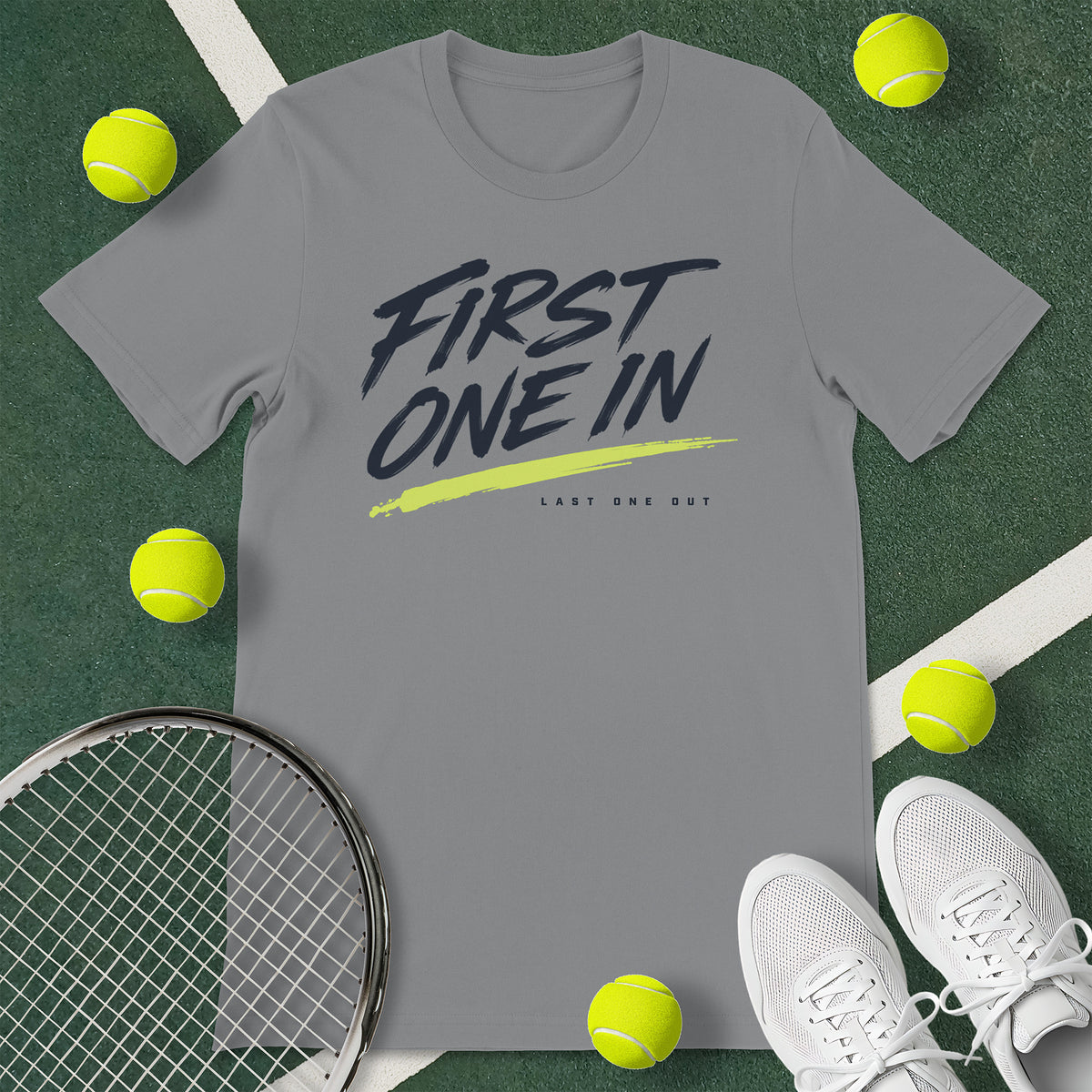 First One In Tennis T-Shirt