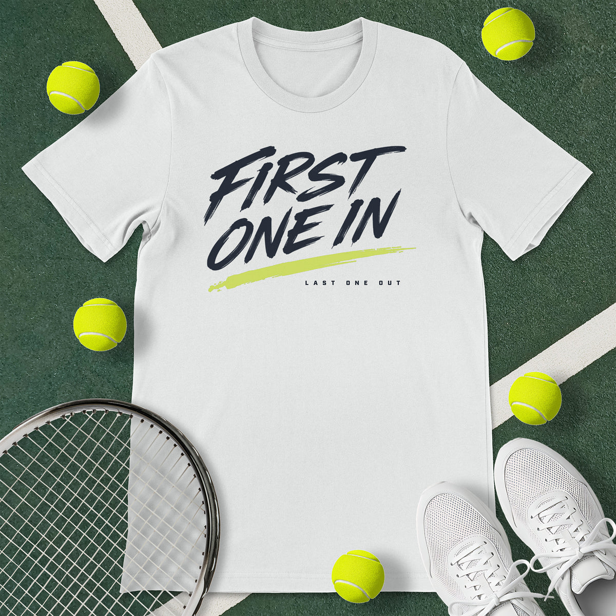 First One In Tennis T-Shirt
