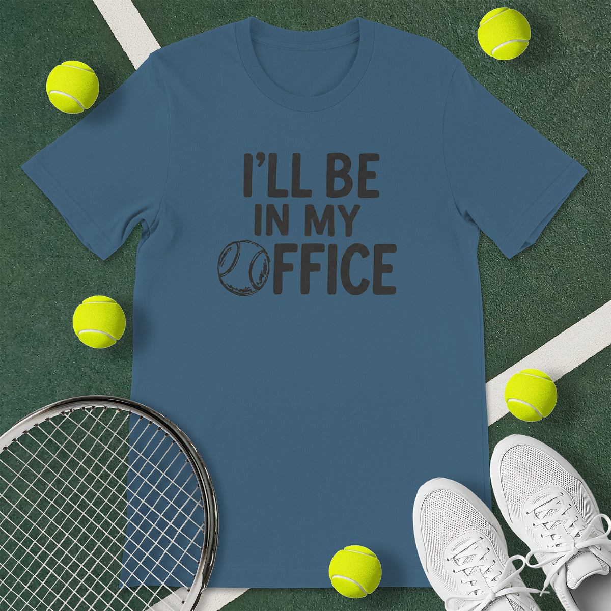 In My Office Tennis T-Shirt