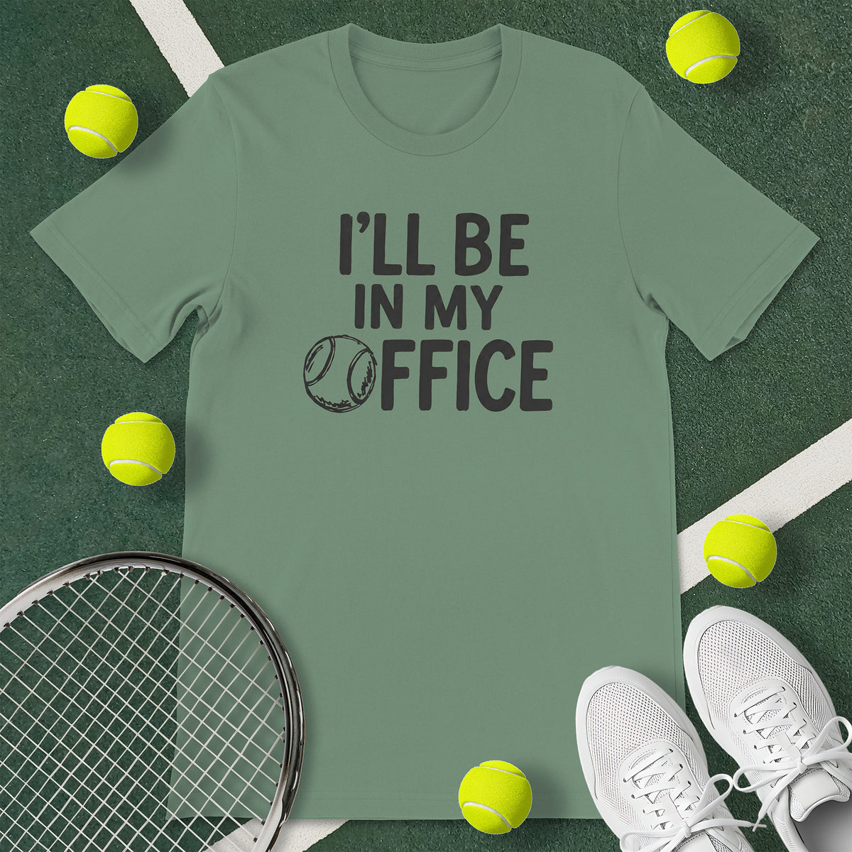In My Office Tennis T-Shirt