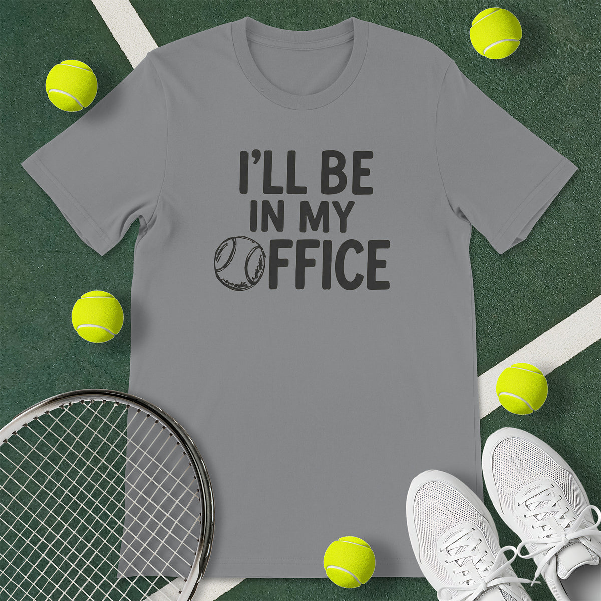 In My Office Tennis T-Shirt