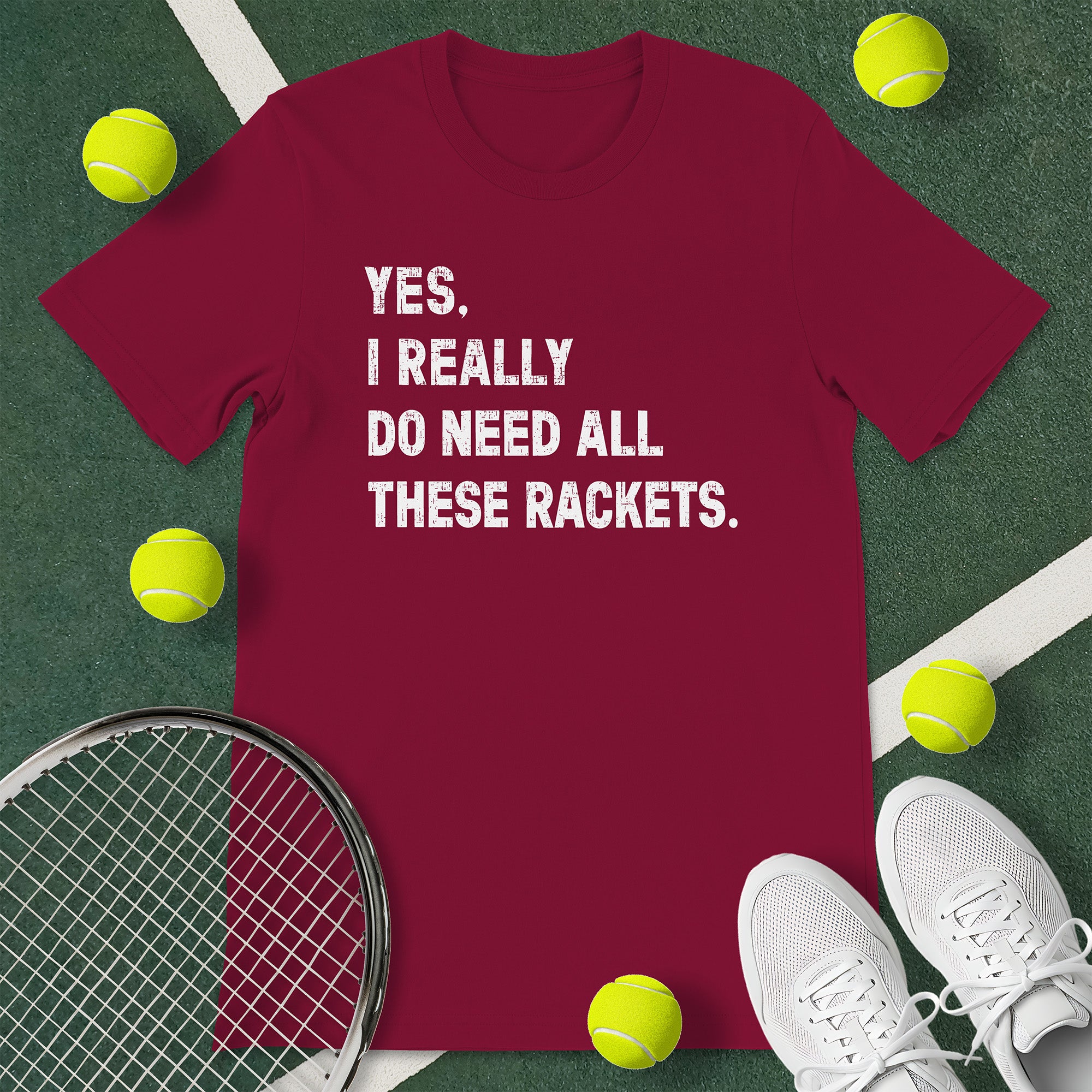 Need Rackets Tennis T-Shirt