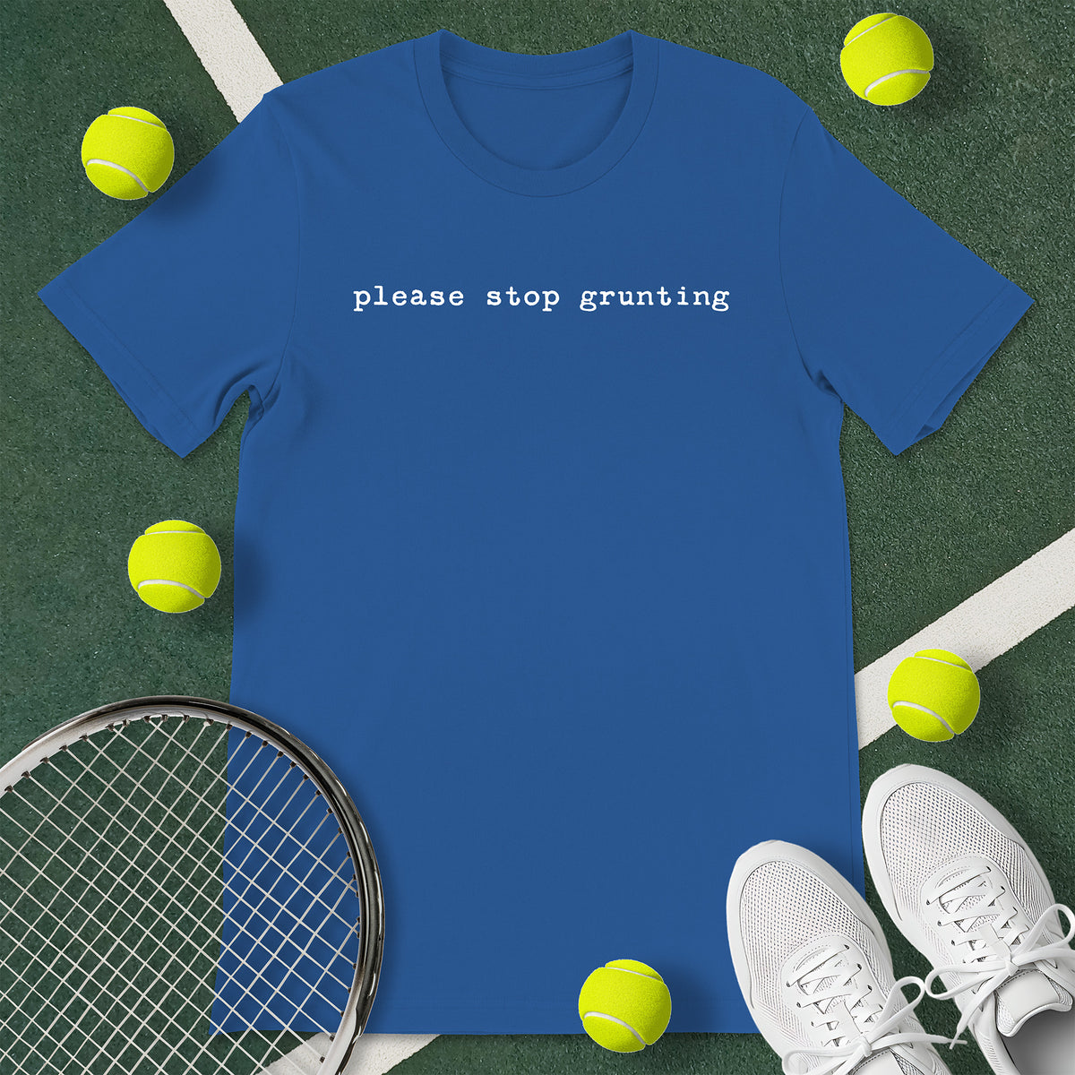Stop Grunting T-Shirt
