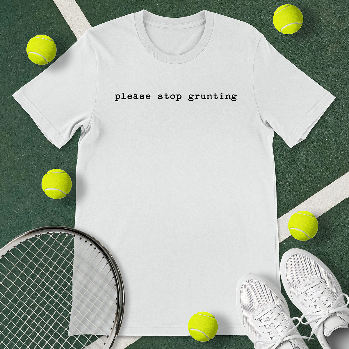 Stop Grunting T-Shirt