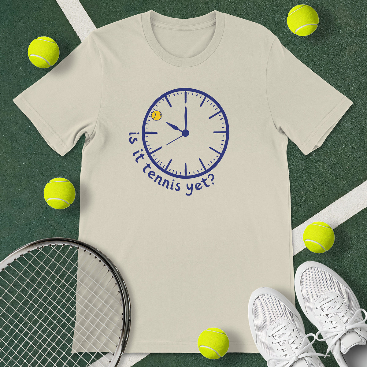 Is It Tennis Yet T-Shirt